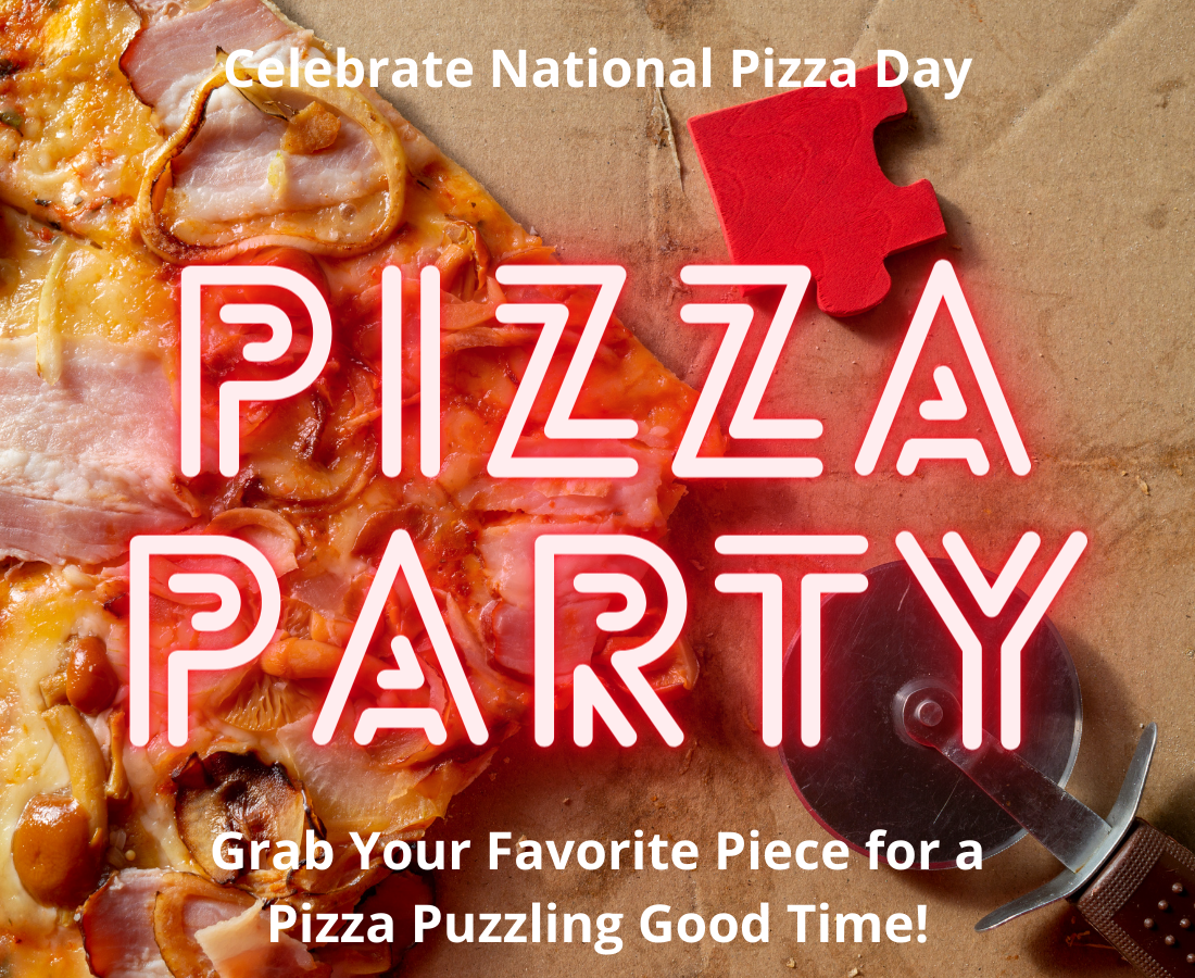 National Pizza Day - It's Pizza Puzzling Party Time