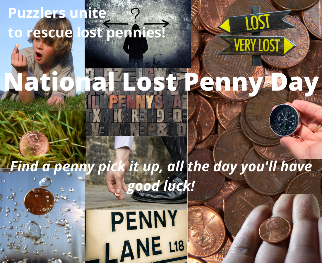 National Lost Penny Day - Puzzlers Make the Best Finders